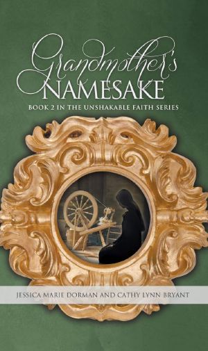 [Unshakable Faith 02] • Grandmother's Namesake